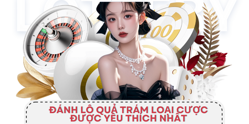 Hiểu rõ về thông tin đánh lô quả trám